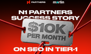 N1 Partners Success Story: $10k/month — Tier-1 SEO Scaling