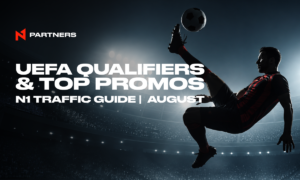 Where to Drive Tier-1 Sports Traffic in August: UEFA Qualifiers & Top Promos