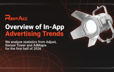 Overview of In-App and Mobile Advertising Trends Q1–Q2 2026