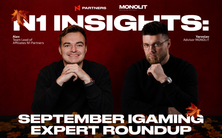 N1 Insights: September iGaming Expert Roundup 