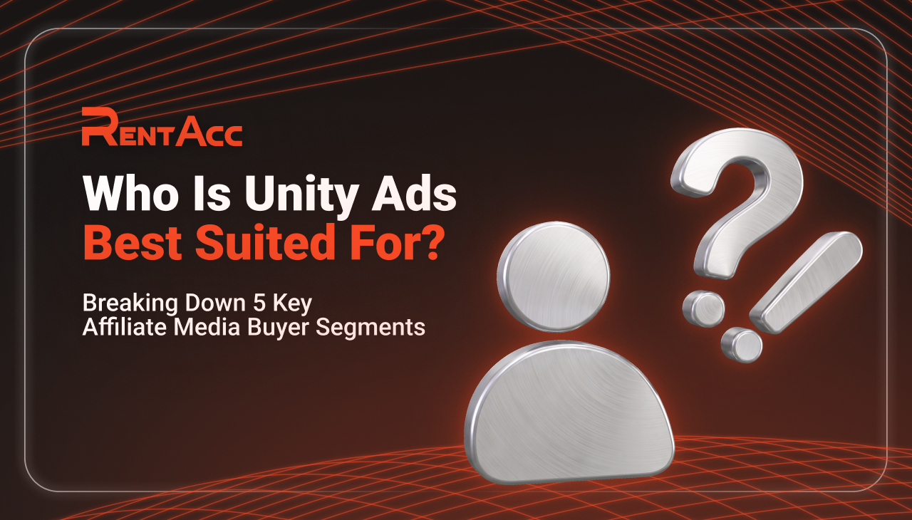 Unity Ads for Affiliate Marketing: Who Is This Traffic Source For?